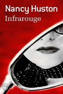 INFRAROUGE | 9782290074688 | HUSTON, NANCE