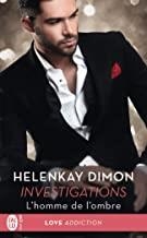 INVESTIGATIONS 01. L'HOMME DE L'HOMBRE | 9782290157053 | DIMON, HELENKAY