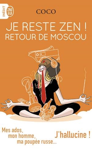 JE RESTE ZEN A MOSCOU | 9782290143704 | COCO