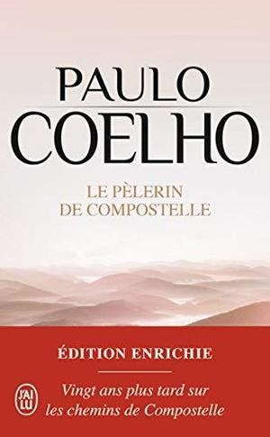 PELERIN DE COMPOSTELLE, LE | 9782290148174 | COELHO, PAULO