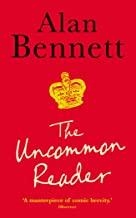 UNCOMMON READER, THE | 9781846681332 | BENNETT, ALAN