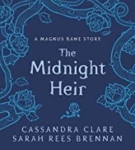 BANE CHRONICLES 04, THE. THE MIDNIGHT HEIR | 9781406379600 | CLARE, CASSANDRA