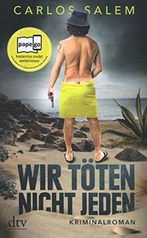 WIR TOETEN NICHT JEDEN | 9783423216838 | SALEM, CARLOS