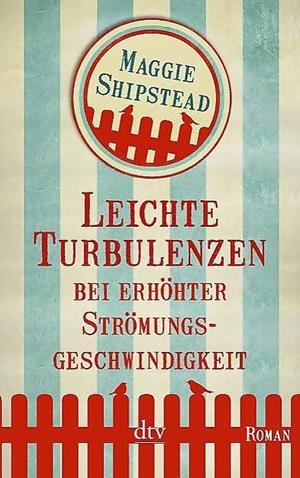 LEICHTE TURBULENZEN BEI ERHOEHTER | 9783423143868 | SHIPSTEAD, MAGGIE