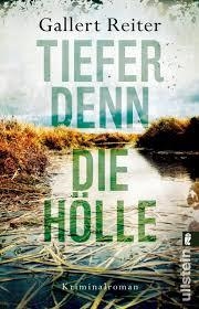 TIEFER DENN DIE HOELLE | 9783548290355 | REITER, GALLERT