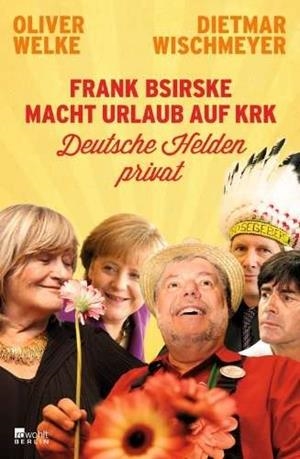 FRANK BSIRSKE MACHT URLAUB AUF KRK | 9783499620126 | WELKE, OLIVER