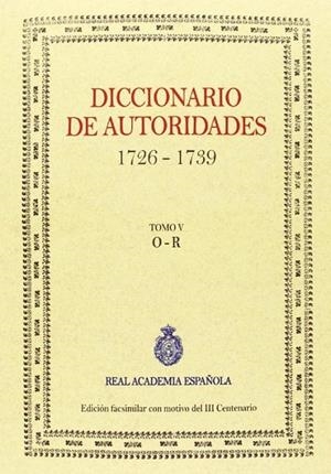 DICCIONARIO DE AUTORIDADES VOL. V | 9788415131366