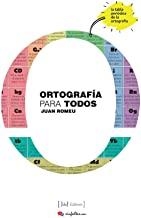 ORTOGRAFÍA PARA TODOS | 9788415131946 | ROMEU, JUAN