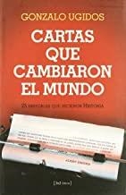 CARTAS QUE CAMBIARON EL MUNDO | 9788493630423 | UGIDOS GONZÁLEZ, GONZALO