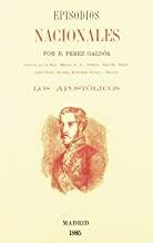 EPISODIOS NACIONALES. APOSTOLICOS | 9788494778100 | PÉREZ GALDÓS, BENITO