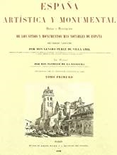 ESPAÑA ARTISTICA Y MONUMENTAL TOMO I | 9788493774479 | PÉREZ, GENARO