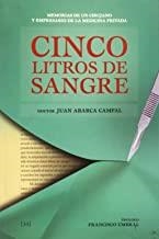 CINCO LITROS DE SANGRE | 9788493433475 | ABARCA, JUAN