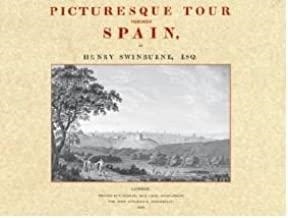 PICTURESQUE TOUR THROUGH SPAIN | 9788415131052 | SWINBURNE, HENRI