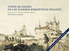 VISION DE ESPAÑA EN LOS VIAJEROS ROMANTICOS INGLESES | 9788415131793