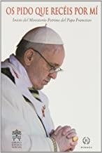 OS PIDO QUE RECÉIS POR MI | 9788494093753 | PAPA FRANCISCO