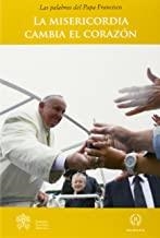 MISERICORDIA CAMBIA EL CORAZÓN, LA | 9788415980261 | PAPA FRANCISCO