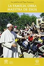 FAMILIA OBRA MAESTRA DE DIOS, LA | 9788415980407 | PAPA FRANCISCO