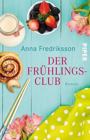 DER FRUEHLINGSCLUB | 9783492312783 | FREDRIKSSON, ANNA