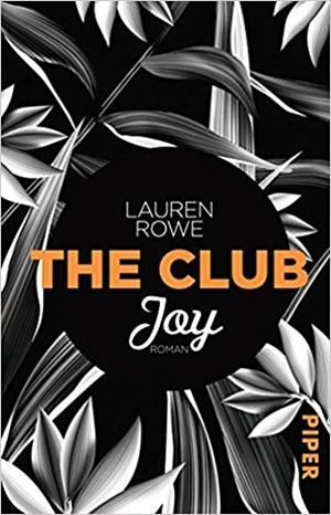 CLUB, THE - JOY | 9783492312080 | ROWE, LAUREN