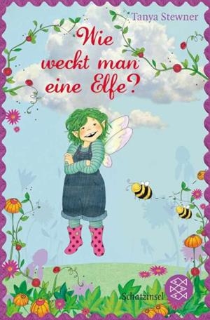WIE WECKT MAN EINE ELFE? | 9783596809936 | STEWNER, TANYA