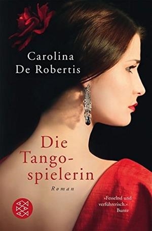 DIE TANGOSPIELERIN | 9783596033393 | ROBERTIS, CAROLI