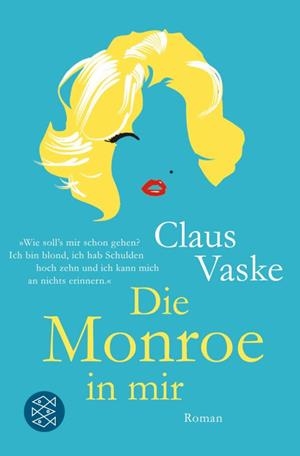 DIE MONROE IN MIR | 9783596189281 | VASKE, CLAUS