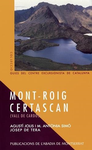 MONT-ROIG - CERTASCAN (VALL DE CARDÓS) | 9788478267361 | JOLIS, AGUSTÍ / SIMÓ, MARIA ANTÒNIA