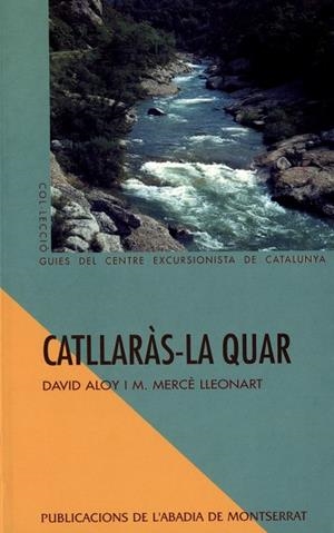 CATLLARÀS-LA QUAR | 9788478268122 | ALOY, DAVID / LLEONART, MARIA MERCÈ