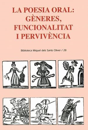 POESIA ORAL, LA : GÈNERES, FUNCIONALITAT I PERVIVÈNCIA | 9788484159377 | VALRIU LLINÀS, CATERINA / GUISCAFRÈ DANÚS, JAUME