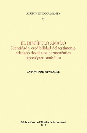DISCÍPULO AMADO, EL | 9788498834161 | POU MUNTANER, ANTONI