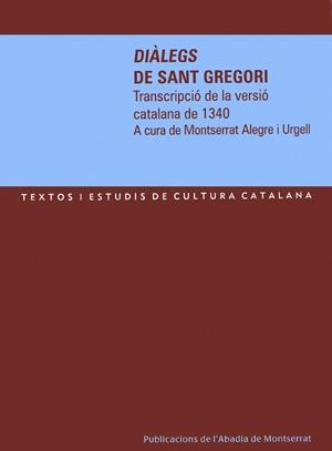 DIÀLEGS DE SANT GREGORI | 9788484158394 | ALEGRE I URGELL, MONTSERRAT