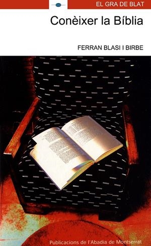 CONÈIXER LA BÍBLIA | 9788484157243 | BLASI I BIRBE, FERRAN