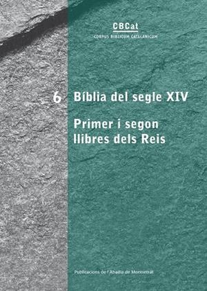 BÍBLIA DEL SEGLE XIV. PRIMER I SEGON LLIBRES DELS REIS | 9788498833614 | VARIOS AUTORES