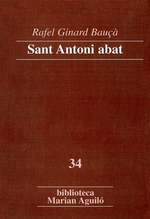 SANT ANTONI ABAT | 9788484155201 | GINARD BAUÇÀ, RAFEL