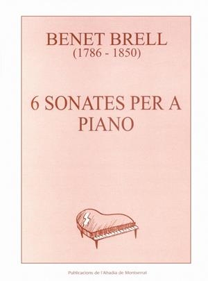 6 SONATES PER A PIANO | 9788484158912 | BENET, BRELL