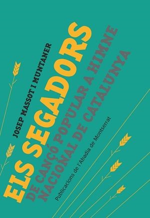 SEGADORS, ELS | 9788498836950 | MASSOT I MUNTANER, JOSEP