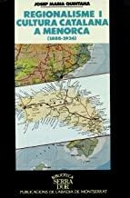 REGIONALISME I CULTURA CATALANA A MENORCA (1888-1936) | 9788478269037 | QUINTANA, JOSEP MARIA