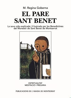 PARE SANT BENET, EL | 9788472023550 | GOBERNA, MARIA REGINA / VIÑAS, LURDES