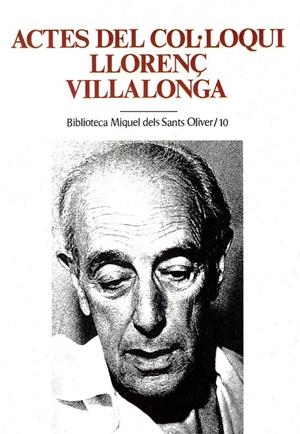 ACTES DEL COL·LOQUI LLORENÇ VILLALONGA | 9788484150572 | PAREDES I BAULIDA, MARIA / SALORD, JOSEFINA