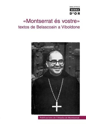 MONTSERRAT ÉS VOSTRE | 9788478260959 | ESCARRÉ I JANÉ, AURELI MARIA