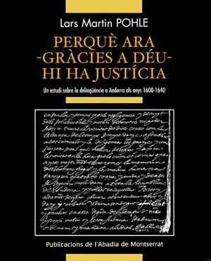 PERQUÈ ARA -GRÀCIES A DÉU- HI HA JUSTÍCIA | 9788484159896 | POHLE, LARS MARTIN