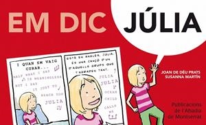 EM DIC JÚLIA | 9788498834482 | PRATS PIJOAN, JOAN DE DÉU