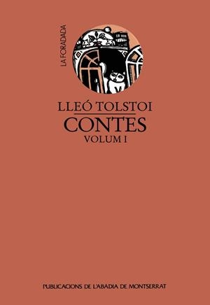 LLEÓ TOLSTOI, CONTES, VOLUM I | 9788478264674 | TOLSTOI, LLEÓ