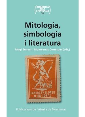 MITOLOGIA, SIMBOLOGIA I LITERATURA (1890-1939) | 9788498835038 | VARIOS AUTORES