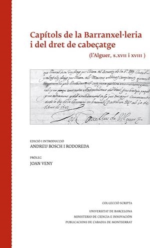 CAPÍTOLS DE LA BARRANXEL·LERIA I DEL DRET DE CABEÇATGE | 9788498836301 | VARIOS AUTORES
