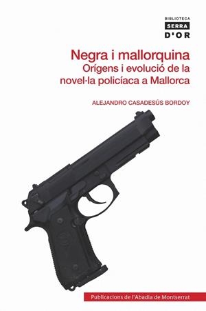NEGRA I MALLORQUINA | 9788498834406 | CASADESÚS BORDOY, ALEJANDRO