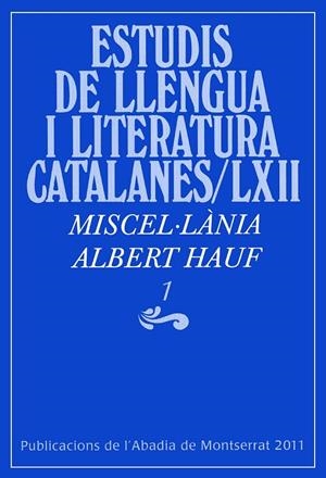 MISCEL·LÀNIA ALBERT HAUF, 1 | 9788498833904 | MIRALLES I MONTSERRAT, JOAN
