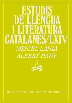 MISCEL·LÀNIA ALBERT HAUF, 3 | 9788498834840 | MIRALLES I MONTSERRAT, JOAN