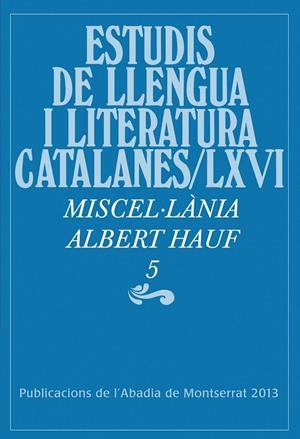 MISCEL·LÀNIA ALBERT HAUF, 5 | 9788498835960 | VARIOS AUTORES