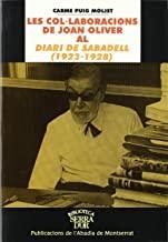 COL·LABORACIONS DE JOAN OLIVER AL DIARI DE SABADELL (1923-1928), LES | 9788484152811 | PUIG MOLIST, CARME